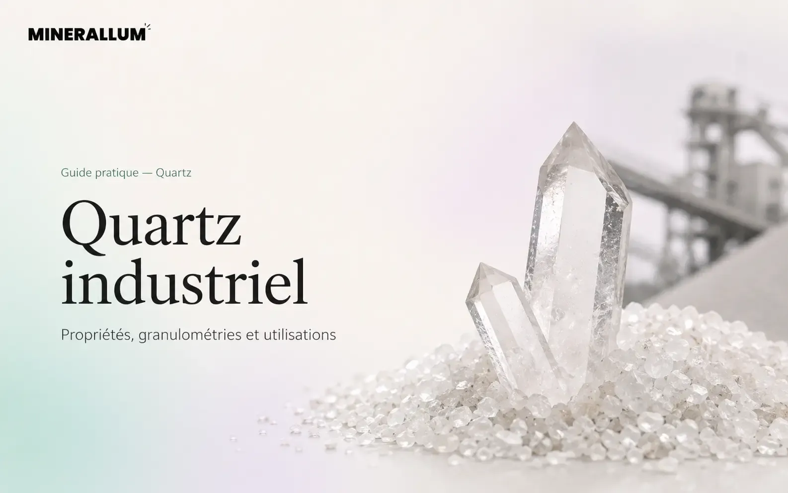 Quartz industriel et grains de sable de quartz