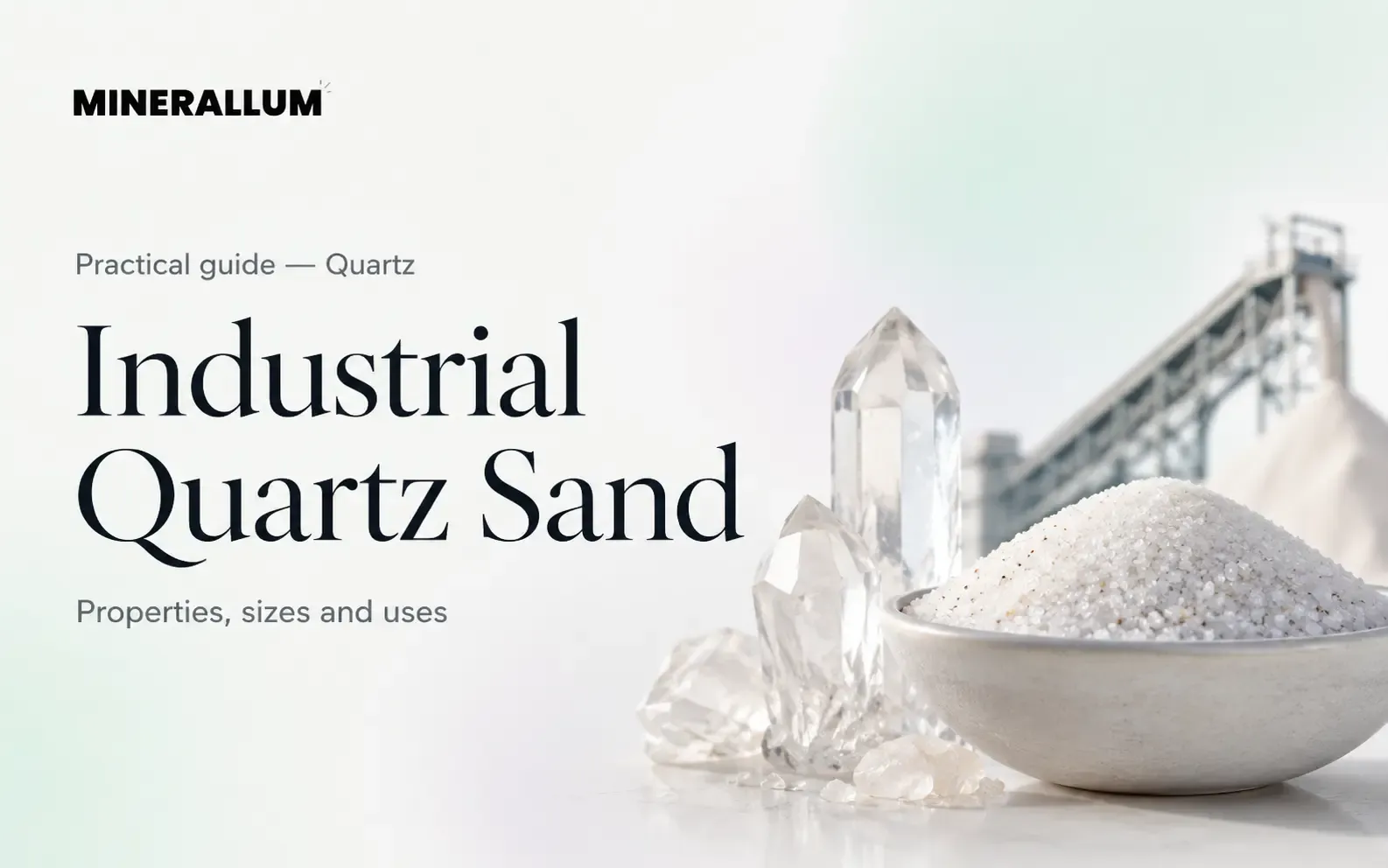 Industrial quartz and quartz sand grains